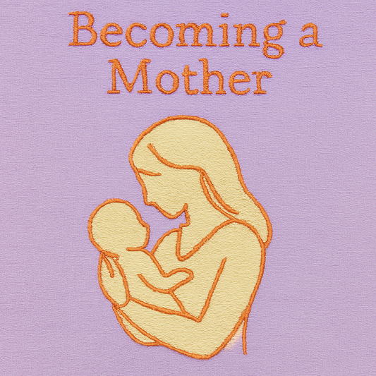 Stepping Into Motherhood